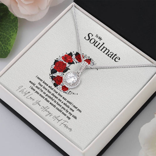 To My Soulmate...I never knew what true love was until I met you. Your love has shown me a whole new world, and I'm so grateful to have you by my side. I love you more than words could ever say. - Crimson Sparkler