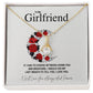 To My Girlfriend.IF I HAD TO CHOOSE BETWEEN LOVING YOU AND BREATHING. I WOULD USE MY LAST BREATH TO TELL YOU, I LOVE YOU. - Crimson Sparkler