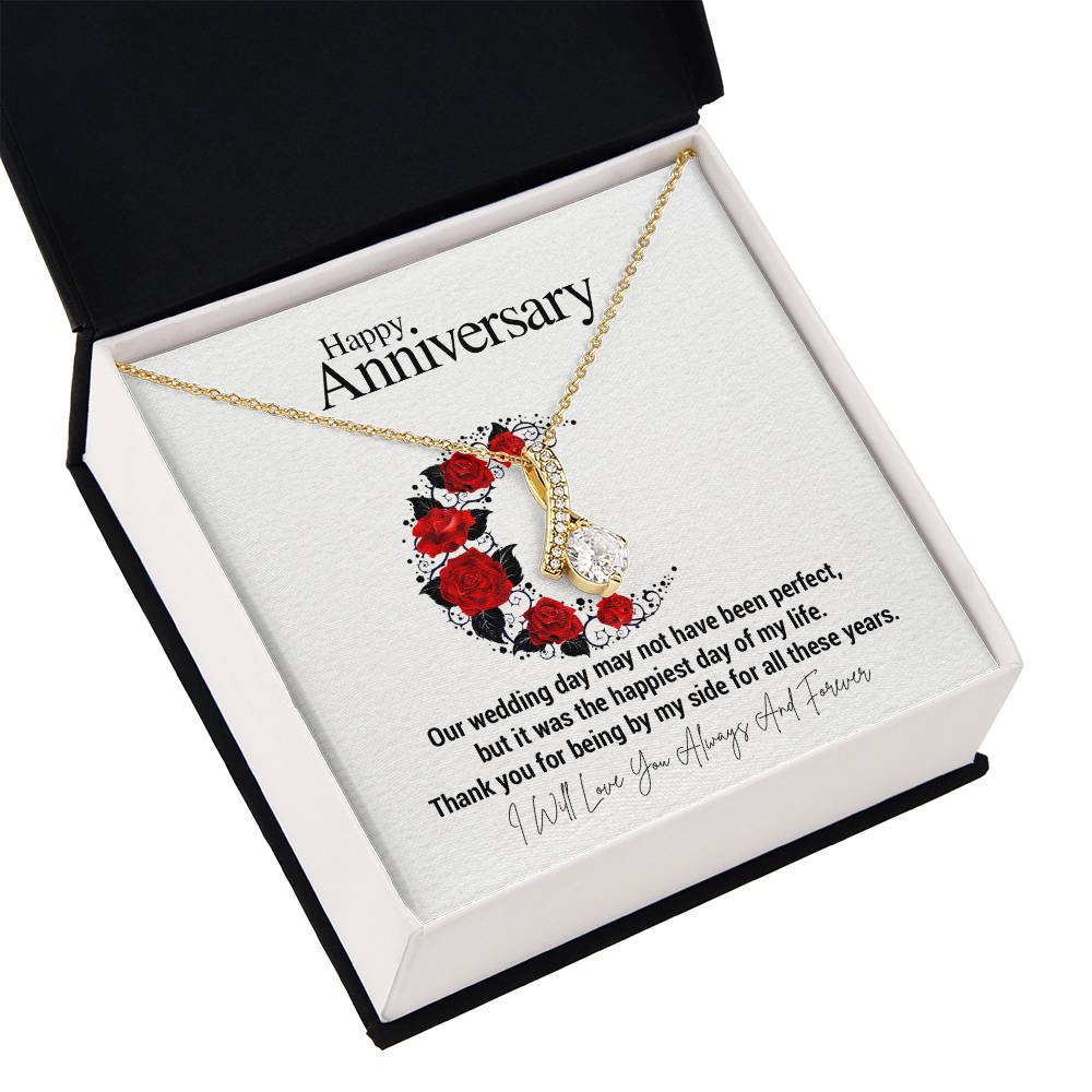 Happy Anniversary...Our wedding day may not have been perfect, but it was the happiest day of my life. Thank you for being by my side for all these years. ShineOn Fulfillment