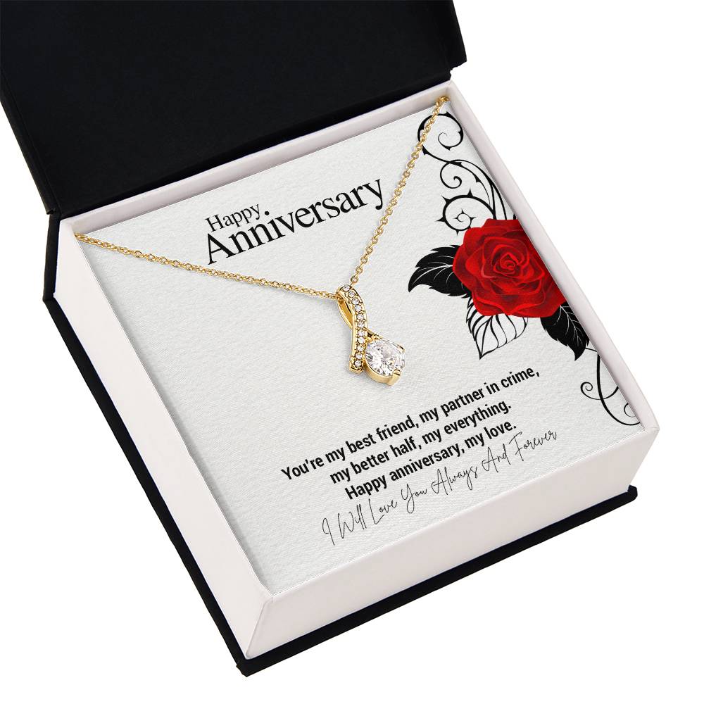 Happy Anniversary..You're my best friend, my partner in crime, my better half, my everything. Happy anniversary, my love. ShineOn Fulfillment