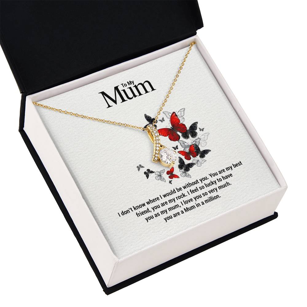 To My Mum...I don't know where I would be without you. You are my best friend, you are my rock. I feel so lucky to have you as my mum, I love you so very much. you are a Mum in a million. ShineOn Fulfillment