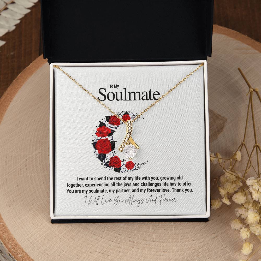 To My Soulmate...I want to spend the rest of my life with you, growing old together, experiencing all the joys and challenges life has to offer. You are my soulmate, my partner, and my forever love. Thank you. - Crimson Sparkler