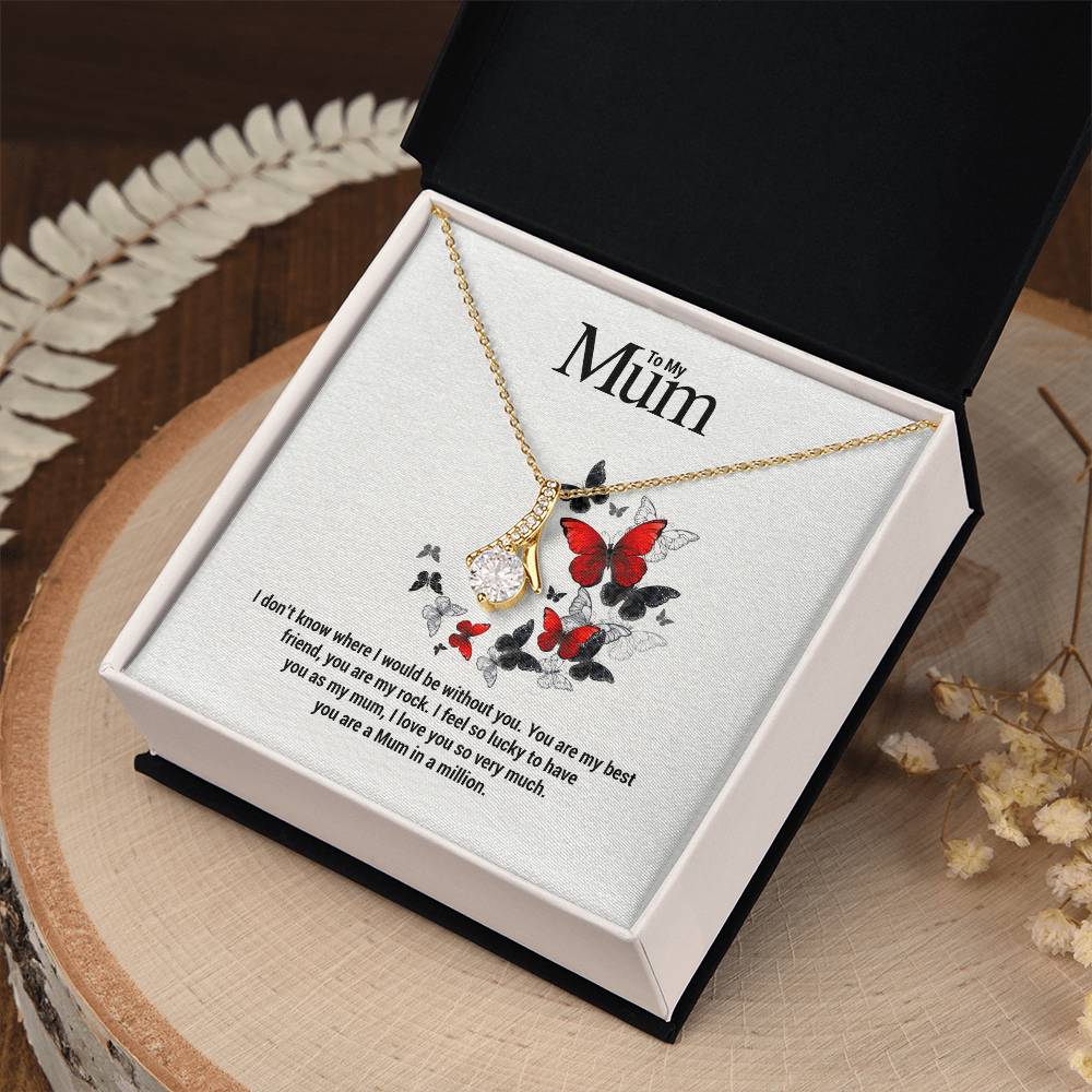 To My Mum...I don't know where I would be without you. You are my best friend, you are my rock. I feel so lucky to have you as my mum, I love you so very much. you are a Mum in a million. ShineOn Fulfillment