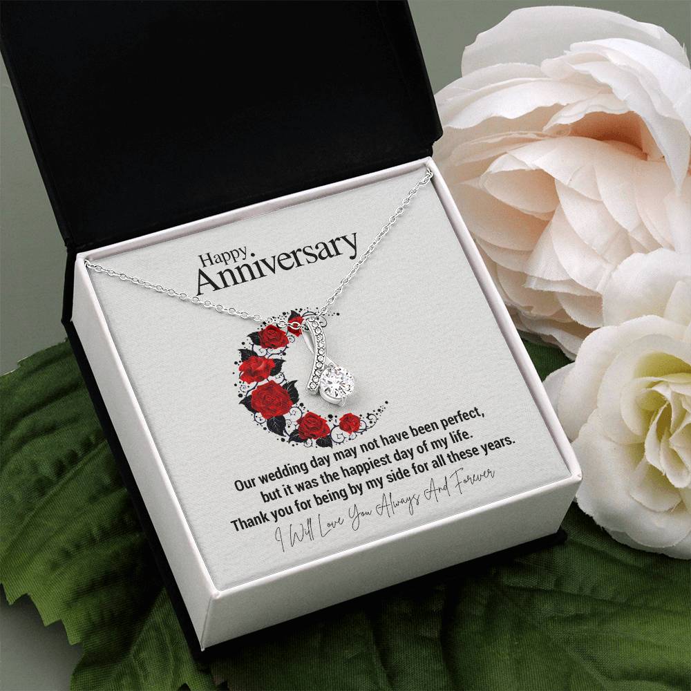 Happy Anniversary...Our wedding day may not have been perfect, but it was the happiest day of my life. Thank you for being by my side for all these years. ShineOn Fulfillment