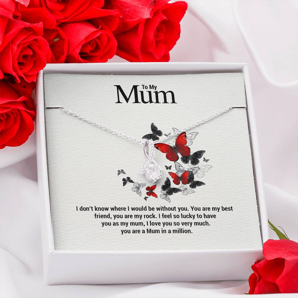 To My Mum...I don't know where I would be without you. You are my best friend, you are my rock. I feel so lucky to have you as my mum, I love you so very much. you are a Mum in a million. ShineOn Fulfillment