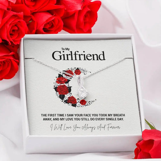 To My Girlfriend.. THE FIRST TIME I SAW YOUR FACE YOU TOOK MY BREATH AWAY, AND MY LOVE YOU STILL DO EVERY SINGLE DAY. ShineOn Fulfillment