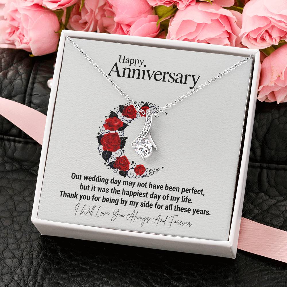 Happy Anniversary...Our wedding day may not have been perfect, but it was the happiest day of my life. Thank you for being by my side for all these years. ShineOn Fulfillment