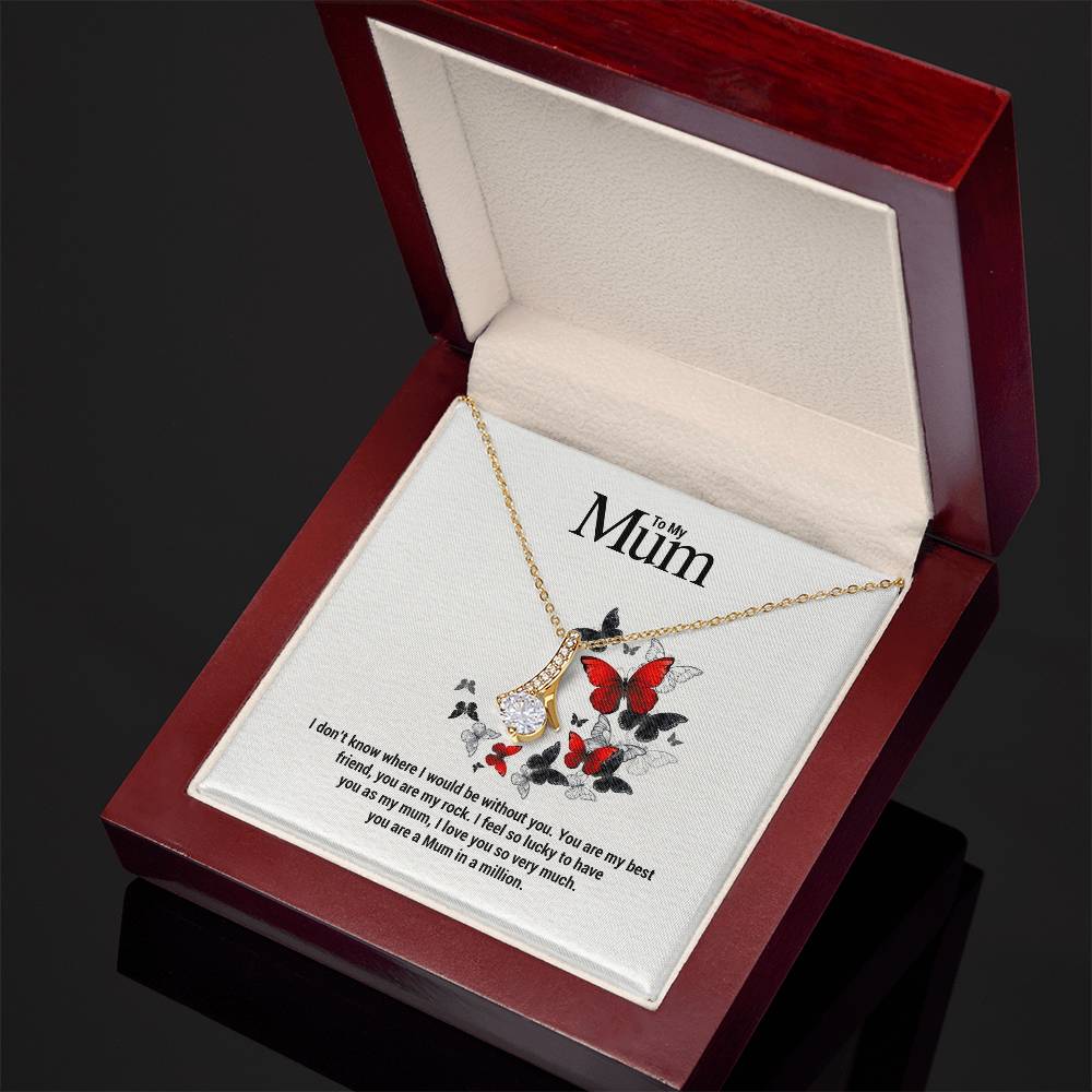 To My Mum...I don't know where I would be without you. You are my best friend, you are my rock. I feel so lucky to have you as my mum, I love you so very much. you are a Mum in a million. ShineOn Fulfillment