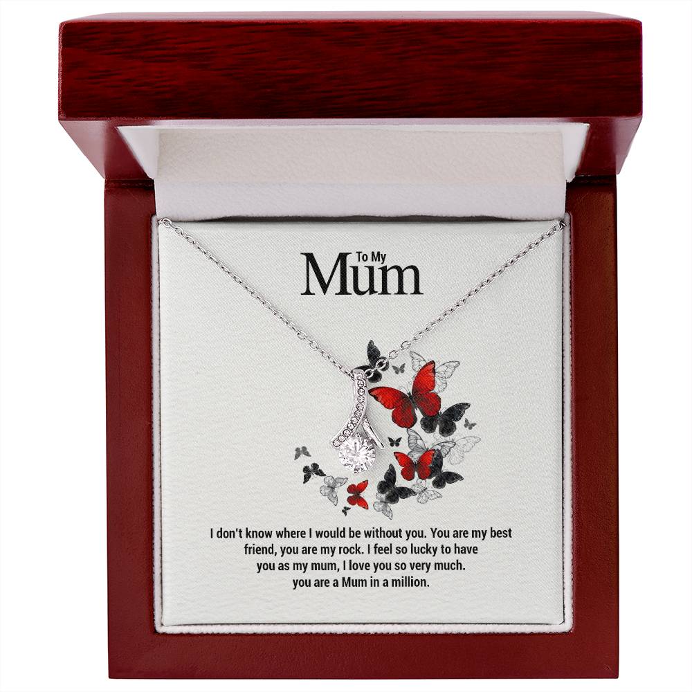 To My Mum...I don't know where I would be without you. You are my best friend, you are my rock. I feel so lucky to have you as my mum, I love you so very much. you are a Mum in a million. ShineOn Fulfillment