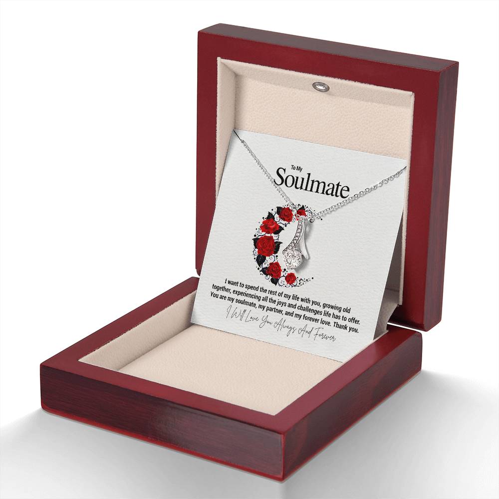 To My Soulmate...I want to spend the rest of my life with you, growing old together, experiencing all the joys and challenges life has to offer. You are my soulmate, my partner, and my forever love. Thank you. - Crimson Sparkler