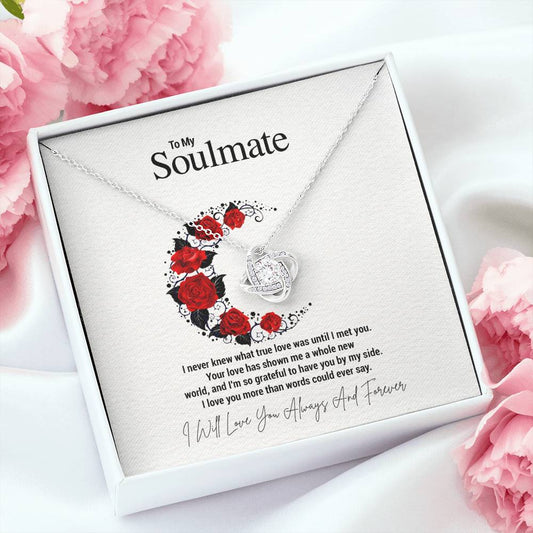 To My Soulmate...I never knew what true love was until I met you. Your love has shown me a whole new world, and I'm so grateful to have you by my side. I love you more than words could ever say. - Crimson Sparkler