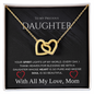To My Precious Daughter...