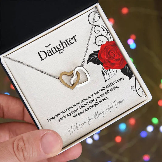 To My Daughter...I may not carry you in my arms now, but I will ALWAYS carry you in my heart. I didn't give you the gift of life, life gave me the gift of you. ShineOn Fulfillment