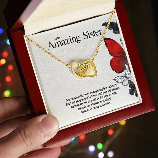 To My Amazing Sister...Our relationship may be anything but ordinary, But I am so grateful to know that you will always be here for me as I will be for you. I could not ask for a better best friend, partner in crime and sister. ShineOn Fulfillment