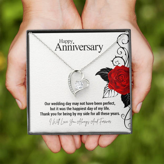 Happy Anniversary...Our wedding day may not have been perfect, but it was the happiest day of my life. Thank you for being by my side for all these years. ShineOn Fulfillment