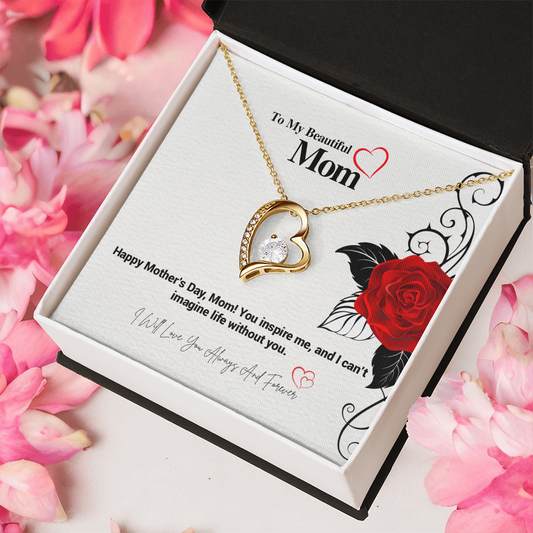 To My Beautiful Mom... Happy Mothers day... ShineOn Fulfillment